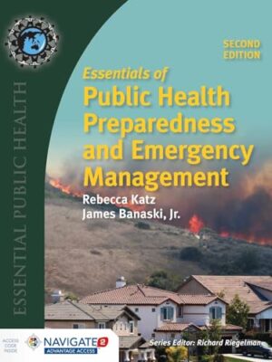 Essentials Of Public Health Preparedness And Emergency Management 2nd Edition