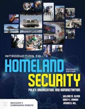 Introduction To Homeland Security: Policy, Organization, And Administration 2nd Edition
