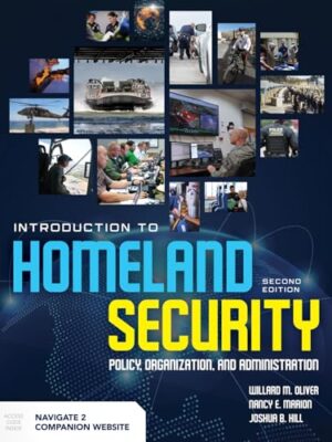 Introduction To Homeland Security: Policy, Organization, And Administration 2nd Edition
