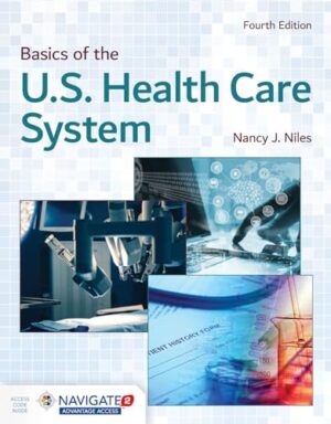 Basics Of The U.S. Health Care System, Edition