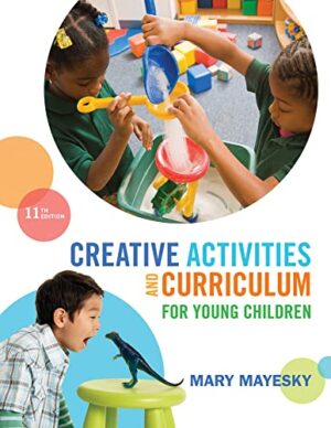 Creative Activities And Curriculum For Young Children Paperback