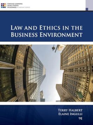 Law And Ethics In The Business Environment 11th Edition