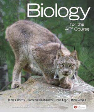 Biology for the AP Course First Edition