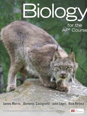 Biology for the AP Course First Edition