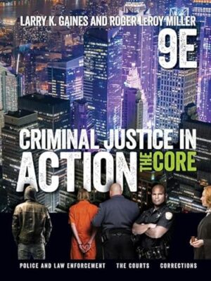 Criminal Justice In Action: The Core
