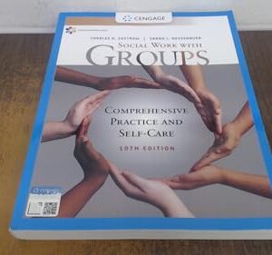 Empowerment Series: Social Work with Groups: Comprehensive Practice and Self-Care