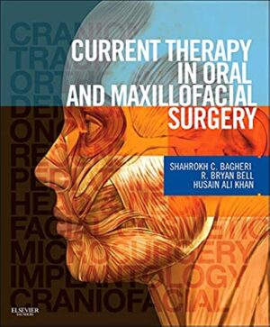 Current Therapy In Oral And Maxillofacial Surgery 1st Edition