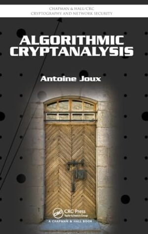 Algorithmic Cryptanalysis 1st Edition