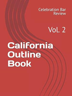 California Outline Book: Vol. 2