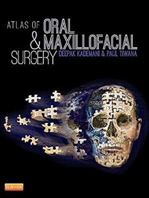 Atlas Of Oral And Maxillofacial Surgery 1st Edition
