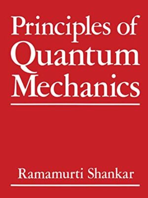 Principles of Quantum Mechanics