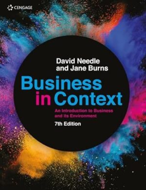 Business In Context An Introduction To Business And Its Environment