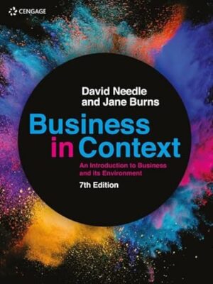 Business In Context An Introduction To Business And Its Environment