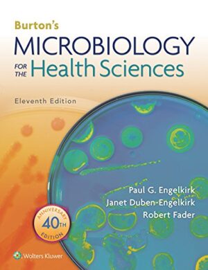 Burton's Microbiology For The Health Sciences 11th Edition