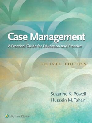 Case Management: A Practical Guide for Education and Practice Illustrated