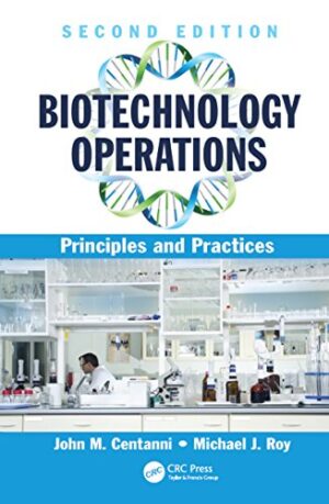 Biotechnology Operations 2nd Edition