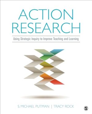 Action Research: Using strategic Inquiry To Improve Teaching And Learning