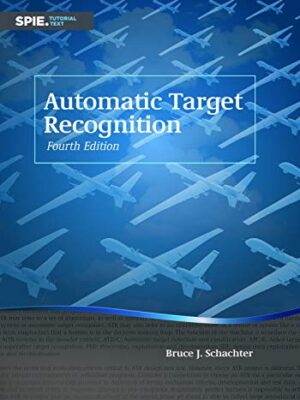 Automatic Target Recognition, Fourth Edition