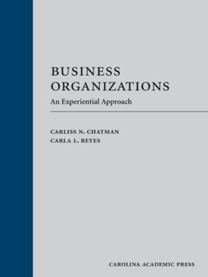 Business Organizations: An Experiential Approach,