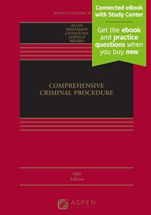 Comprehensive Criminal Procedure (Aspen Casebook) 5th Edition