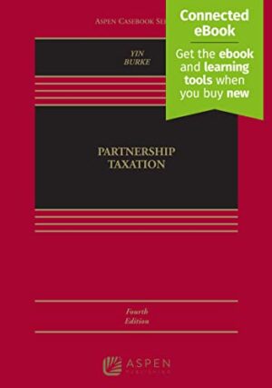 Partnership Taxation (Aspen Casebook) 4th Edition