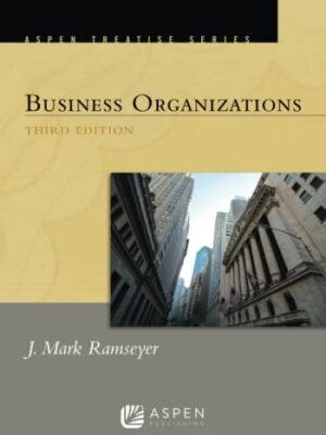 Aspen Treatise for Business Organizations, Aspen Treatise Series, 3rd Edition,
