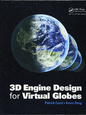 3D Engine Design For Virtual Globes Illustrated