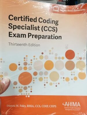 Certified Coding Specialist (CCS) Exam Preparation 13th Edition