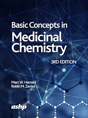 Basic Concepts In Medicinal Chemistry, 3rd Edition