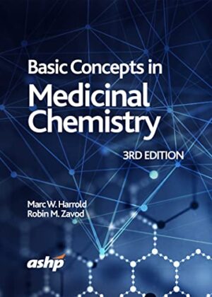 Basic Concepts In Medicinal Chemistry, 3rd Edition