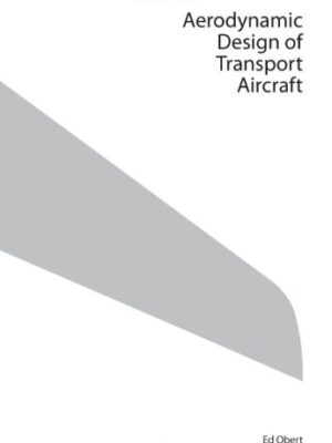 Aerodynamic Design Of Transport Aircraft