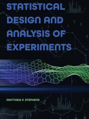Statistical Design And Analysis Of Experiments