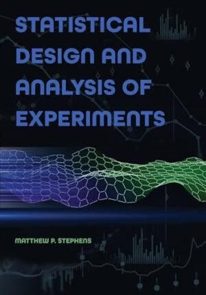 Statistical Design And Analysis Of Experiments
