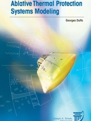 Ablative Thermal Protection Systems Modeling