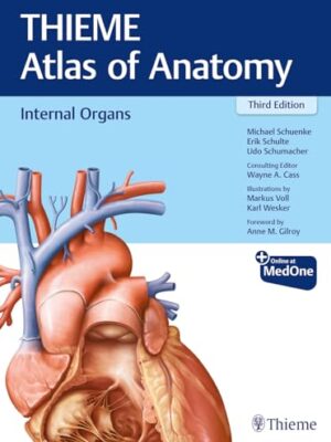 Internal Organs (Thieme Atlas of Anatomy) 3rd Edition