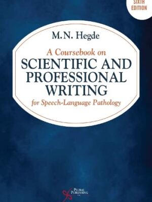 A Coursebook On Scientific And Professional Writing For Speech-Language Pathology