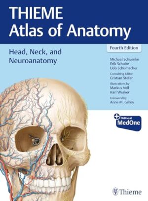 Head, Neck, And Neuroanatomy (Thieme Atlas Of Anatomy) 4th Edition