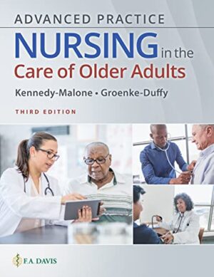 Advanced Practice Nursing In The Care Of Older Adults Third Edition