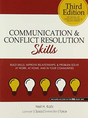 Communication And Conflict Resolution Skills 3rd Edition