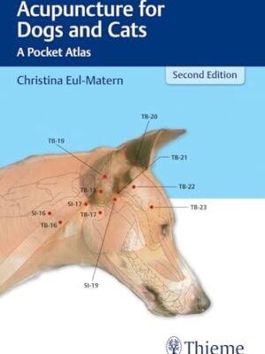 Acupuncture For Dogs And Cats: A Pocket Atlas