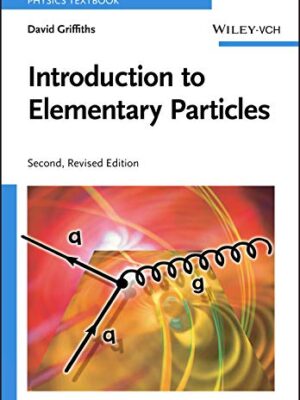 Introduction To Elementary Particles Illustrated